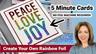 Make Your Own Rainbow Foil - No Machine Required!