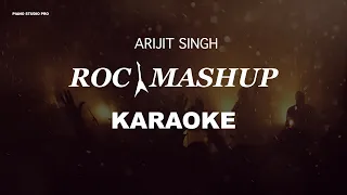 Arijit Singh Rock Mashup | Karaoke With Lyrics