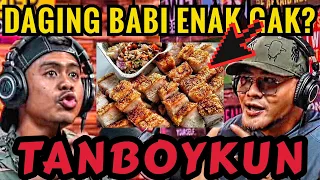 KATANYA BABI ENAK YAK⁉️🐷🤣- TANBOY KUN  - Deddy Corbuzier Podcast