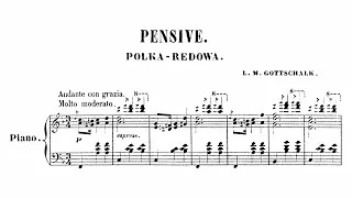 Louis Moreau Gottschalk - Pensive (Polka-rédowa), Op. 68