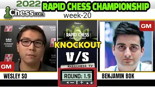 So BOK! || 2022 Chess.com Rapid Chess championship || Week 20 || Knockout || R:1.9 ||