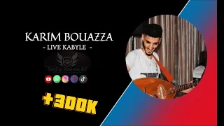 KARIM BOUAZZA-MEILLEUR LIVE-KABYLE-  BY : DJ POULOUS DZ- 2023