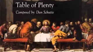Table of Plenty (Dan Schutte), with harmony and descant