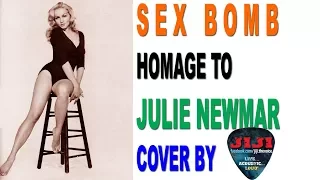 Sex Bomb - Tom Jones (homage to Julie Newmar & cover by Jiji)