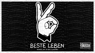 BONEZ MC & RAF CAMORA - Beste Leben (Official Video)