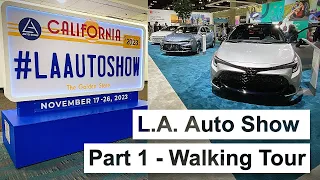 LA Auto Show 2023: Catch a ride on this walkthrough of the show! - Part 1