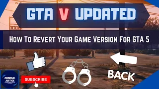 How To Revert Your Game Version For GTA5!
