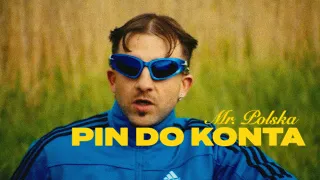 Mr. Polska - pin do konta (prod. LA$$A) [Official Video]