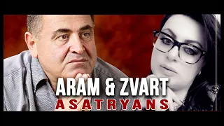 Aram and Zvart Asatryan  - Yet Dardzir