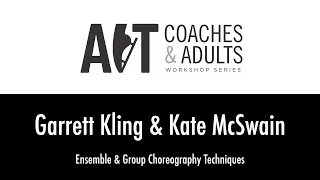 Ensemble & Group Choreography Techniques | Coaches & Adults Workshop Series | Kling & McSwain