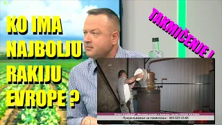 KO IMA NAJBOLJU RAKIJU u Evropi -Poljaci -Rumuni -Madjari šalju svoju rakiju na OCENJIVANJE ovde...