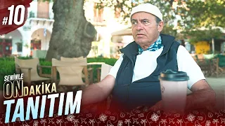 Seninle On Dakika - 10. Bölüm Tanıtım | Ayhan Sicimoğlu