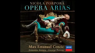 Nicola Porpora (1686-1768) - Opera Arias (Max Emanuel Cencic)