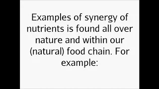 Nutrients working in synergy