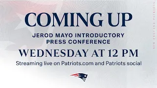 LIVE: Jerod Mayo Introductory Press Conference 1/17