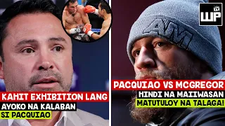 LAKI ng POBYA kay Pacquiao ni De La Hoya | Mcgregor vs Pacquiao HINDI na MAIIWASAN | Matutuloy Na