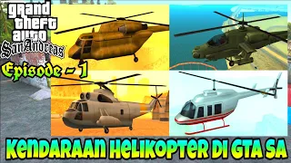 Kendaraan Helikopter Yang Terdapat Didalam Game GTA San Andreas Episode 1 - Paijo Gaming