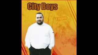 City Boys  sar me dikhav chaje