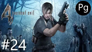 Resident Evil 4 [PC] ➤#24