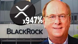 СТОИМОСТЬ XRP ДОСТИГНЕТ 10.20$ В ТЕЧЕНИЕ НЕСКОЛЬКИХ ДНЕЙ BLACKROCK ПРИГОТОВИЛ 17$ ТРИЛЛИОНОВ КРИПТУ