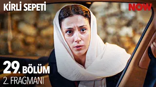 Kirli Sepeti 29. Bölüm 2. Fragmanı