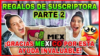 SUSCRIPTORA🇲🇽 NOS EMOCIONA🥺 CON MEGA REGALO📦 ¡Los MEXICANOS nos han DADO un AMOR❤️‍🩹 INIGUALABLE😭!