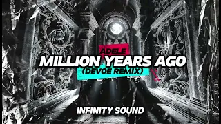 Adele - Million Years Ago (Devoe Remix)
