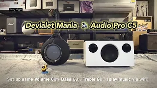 Devialet Mania vs Audio Pro Addon C5