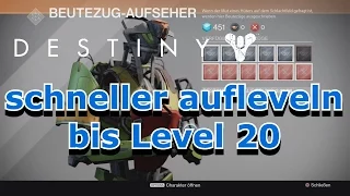 Destiny PS4 schneller aufleveln bis Level 20