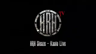 HRH TV - Kaato Live @ HRH Sleaze 1
