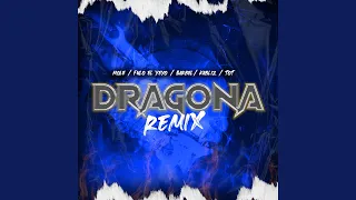 Dragona Rmix (feat. Barbel, Fulo El Yeyo, Tot & Kabliz)