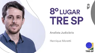 TRE SP: Conheça Henrique Moretti, aprovado em 8º lugar para Analista Judiciário.