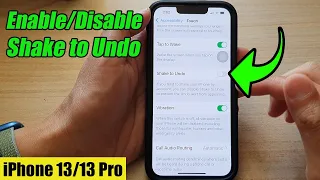 iPhone 13/13 Pro: How to Enable/Disable Shake to Undo