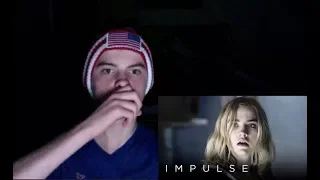 Impulse Trailer - Reaction!