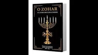 ZOHAR O LIVRO DO ESPLENDOR JUDAICO KABBALAH AUDIOBOOK