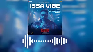 Issa vibe Beats Instrumental | Badshah