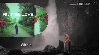 Robin Schulz - All This Love - Lyrics (feat Harlœ)