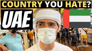 Which Country Do You HATE The Most? | UAE
