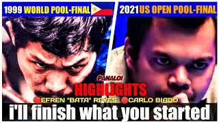 Carlo Biado & Efren "Bata" Reyes | 1999, 2021 World/US Open Pool Championship Highlights - FINAL