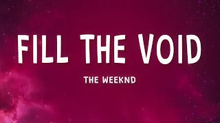 The Weeknd - Fill the Void (Lyrics) ft. Lily Rose Depp, Ramsey