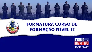 Formatura curso de formação Nível II - Fique por Dentro 10/12/2022 - SindGuardas-SP