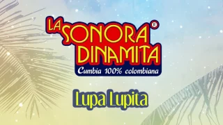 Lupa Lupita - La Sonora Dinamita / Discos Fuentes [Audio]