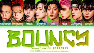 ATEEZ 'BOUNCY (K-HOT CHILLI PEPPERS)' (에이티즈 BOUNCY 가사) Lyrics (Color Coded Lyrics Eng/Rom/Han/가사)