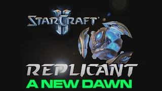 Starcraft II - Custom Campaign: Replicant - Mission 1: A New Dawn