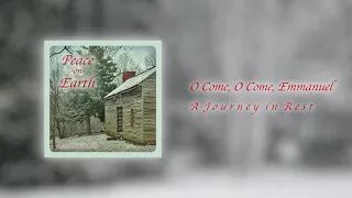 O Come, O Come, Emmanuel // Instrumental Piano Christmas Music (444hz)
