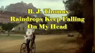 Rain Drops Keep Falling On My Head – B. J. Thomas Karaoke