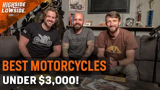 The Best Motorcycles Under $3,000 - S2 E9