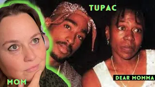 Mom REACTS to Tupac - dear momma