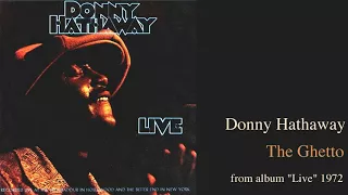 Donny Hathaway "The Ghetto" from album "Live" 1972
