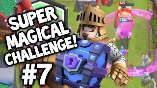 Clash Royale ★ Super Magical Chest Challenge #7 ★ Clash Royale Super Magical Chest LEGENDARY HUNT!